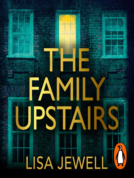 Title details for The Family Upstairs by Lisa Jewell - Available